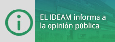 El IDEAM informa a la opinión pública