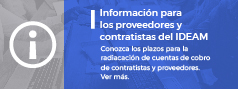 El IDEAM informa a proveedores y contratistas