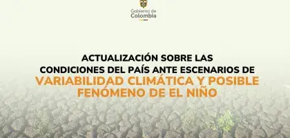 Gobierno nacional alerta por altas temperaturas y aumento en probabilidad de El Niño