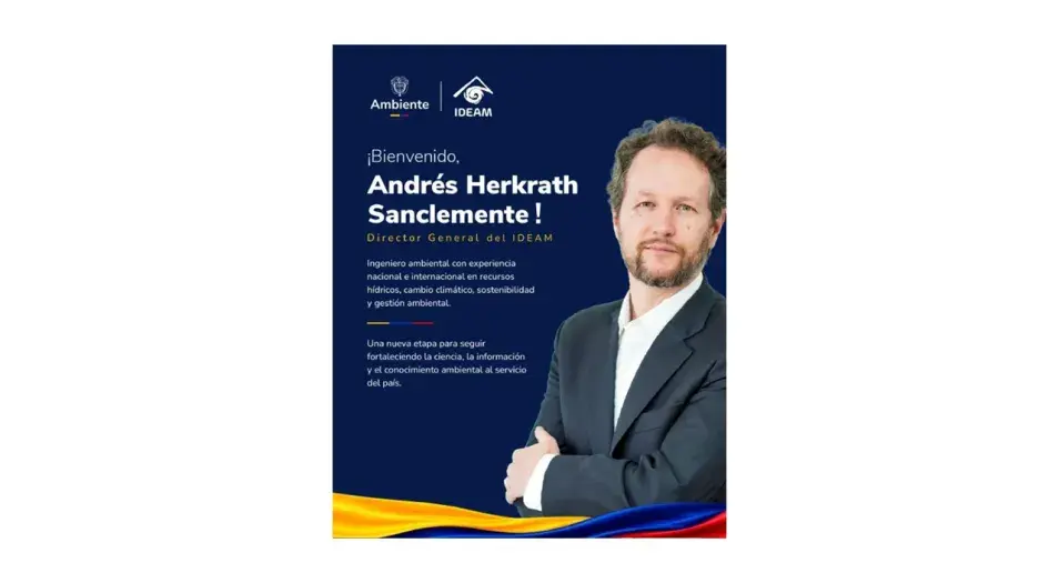 Andrés Herkrath Sanclemente asume como nuevo director general del Ideam