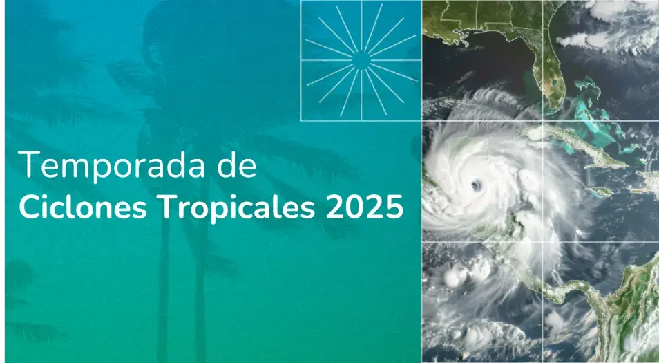 Temporada de Ciclones Tropicales 2025